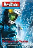 Die Hyperfrost-Taucher / Perry Rhodan-Zyklus "Die Jenzeitigen Lande" Bd.2857 (Heftroman) (eBook, ePUB)