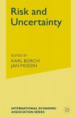 Risk and Uncertainty