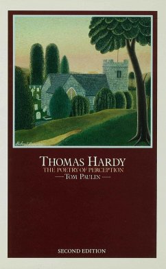 Thomas Hardy: The Poetry of Perception - Paulin, Tom