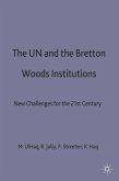The Un and the Bretton Woods Institutions
