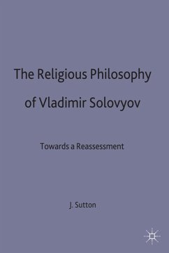 The Religious Philosophy of Vladimir Solovyov - Sutton, Jonathan