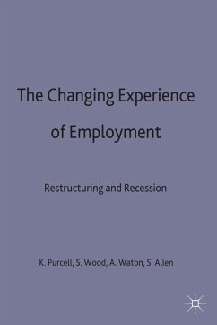 The Changing Experience of Employment - Purcell, Kate