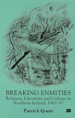 Breaking Enmities - Grant, P.