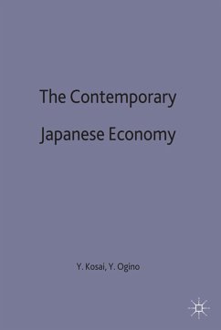 The Contemporary Japanese Economy - Kosai, Yutaka;Ogino, Yoshitaro;Thompson, Ralph
