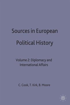 Sources in European Political History - Cook, Chris;Moore, Bob;Kirk, Tim