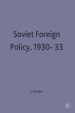 Soviet Foreign Policy, 1930-33
