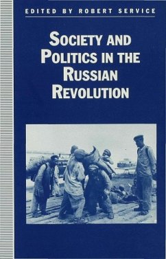 Society and Politics in the Russian Revolution - Service, R.