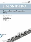 Intermediate Jazz Conception, Flute, w. Audio-CD Intermediate Jazz Conception, Flute, w. Audio-CD