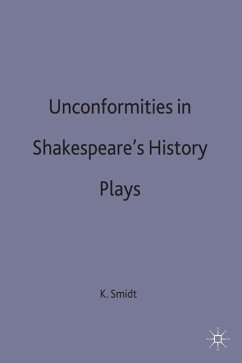 Unconformities in Shakespeare's History Plays - Smidt, K.