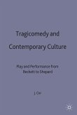 Tragicomedy and Contemporary Culture