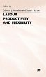 Labour Productivity and Flexibility - Bild 1