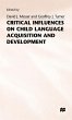 Critical Influences on Child Language... - Bild 1