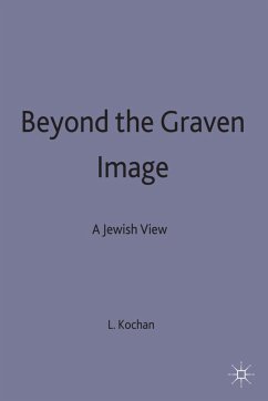 Beyond the Graven Image - Kochan, L.