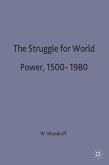 The Struggle for World Power 1500-1980