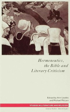 Hermeneutics, the Bible and Literary Criticism - Loades, Ann