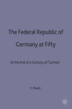 The Federal Republic of Germany at Fifty - Merkl, Peter H.