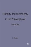Morality and Sovereignty in the Philosophy of Hobbes