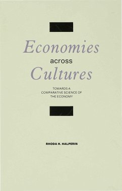 Economies Across Cultures - Halperin, Rhoda H.