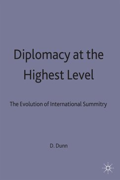 Diplomacy at the Highest Level - Dunn, David H.