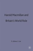 Harold MacMillan and Britain's World Role
