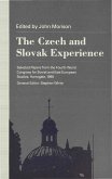 The Czech and Slovak Experience