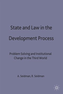 State and Law in the Development Process - Seidman, Ann