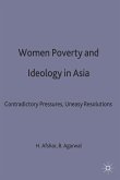 Women, Poverty and Ideology in Asia