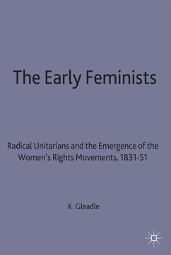 The Early Feminists - Gleadle, Kathryn