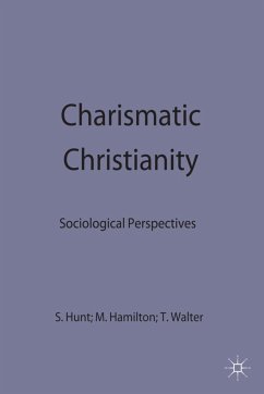 Charismatic Christianity - Hunt, Stephen