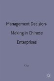 Management Decision-Making in Chinese Enterprises