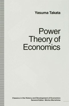 Power Theory of Economics - Takata, Yasuma;Anthony, Douglas W.