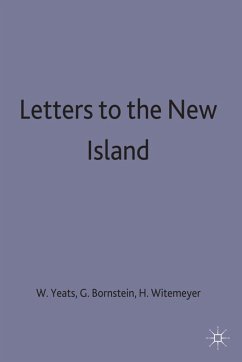 Letters to the New Island - Yeats, William Butler