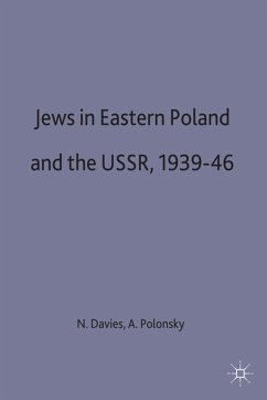 Jews in Eastern Poland and the Ussr, 1939-46 - Davies, Norman
