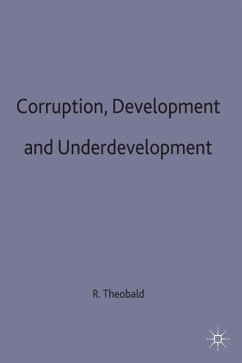 Corruption, Development and Underdevelopment - Theobald, Robin