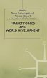 Market Forces and World Development - Bild 1