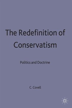 The Redefinition of Conservatism - Covell, Charles