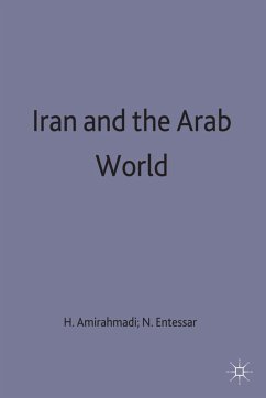 Iran and the Arab World - Amirahmadi, Hooshang