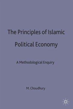 The Principles of Islamic Political Economy - Choudhury, Masudul Alam