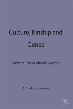 Culture, Kinship and Genes - Clarke, Angus