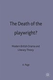 The Death of the Playwright?