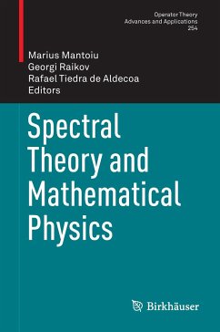 Spectral Theory and Mathematical Physics