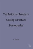The Politics of Problem-Solving in Postwar Democracies