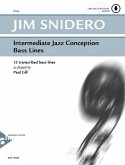 Intermediate Jazz Conception Bass Lines, Bass, w. Audio-CD Intermediate Jazz Conception Bass Lines, Bass, w. Audio-CD