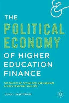 The Political Economy of Higher Education Finance - Garritzmann, Julian