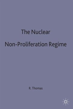 Nuclear Non-Proliferation Regime - Thomas, Raju G.C.