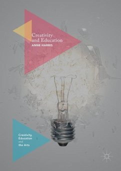 Creativity and Education - Harris, Anne M.