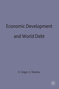 Economic Development and World Debt - Singer, H.W.