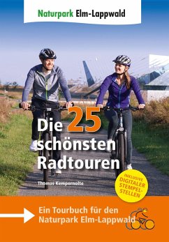 Naturpark Elm-Lappwald - Die 25 schönsten Radtouren - Kempernolte, Thomas