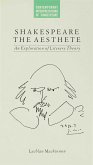 Shakespeare the Aesthete