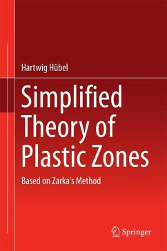 Simplified Theory of Plastic Zones - Hübel, Hartwig